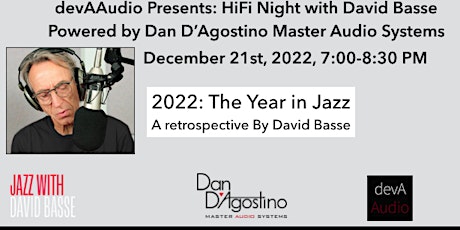 devAAudio Presents HiFi Night with David Basse, Powered by Dan D'Agostino