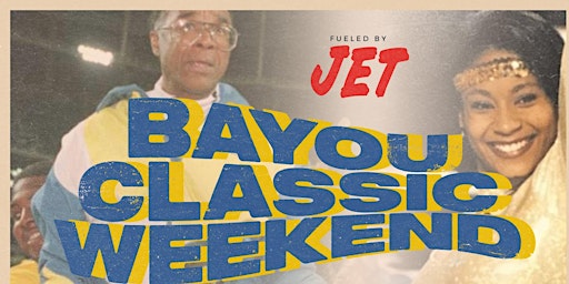 Culture + Capital : Bayou Classic Edition Fueled by JET Magazine + HelpIT