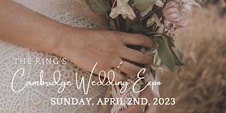 The Ring's Cambridge Spring 2023 Wedding Expo