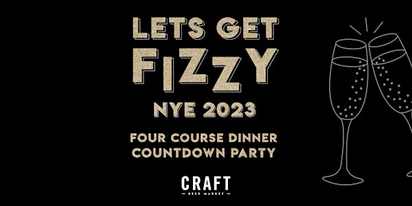 Let’s Get Fizzy: New Years Eve 2023
