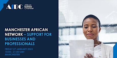 AfBC Manchester African Network - Support for Businesses and Professionals
