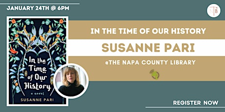 In the Time of Our History in conversation with Susanne Pari in Napa