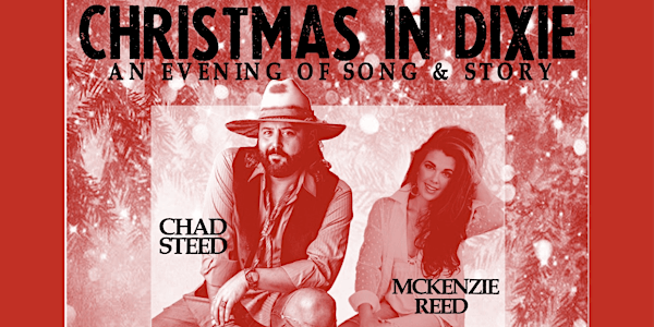 Christmas in Dixie: An Evening of Song & Story