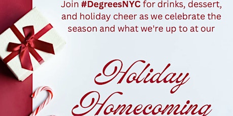 #DegreesNYC Holiday Homecoming
