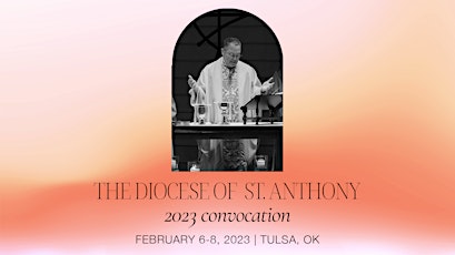 2023 Convocation: Diocese of St. Anthony