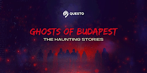 Image principale de Ghosts of Budapest: Haunting Stories & Legends Outdoor Game
