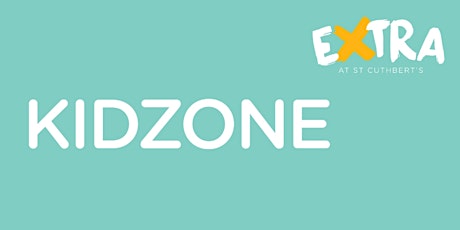 Free KidZone Care on Monday 5th, February 2018 