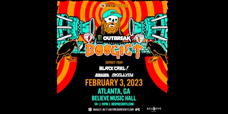 Iris Presents: Boogie T: Monster Energy Outbreak Tour @ BMH | Fri, Feb. 3rd