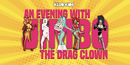 KLUB KIDS GLASGOW presents AN EVENING WITH JIMBO (ages 14+)