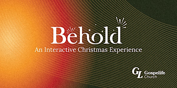 Behold - An Interactive Christmas Experience (Saturday 3pm)