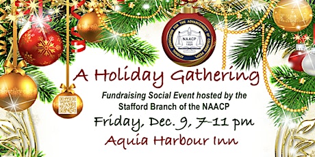 NAACP Holiday Gathering - A Gathering Place