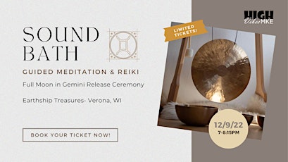 Sound Bath w/ Reiki & Full Moon Release Ceremony