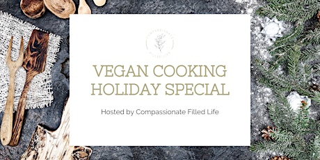 Vegan Cooking Class: Holiday Maple Glazed Ham Roast w. Scalloped Potatoes