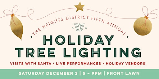 The Heights District Fifth Annual Holiday Tree Lighting
