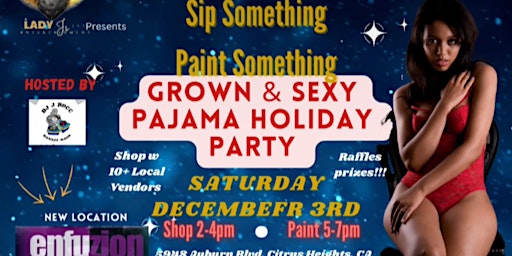 Grown & Sexy Holiday Pajama Party