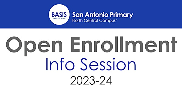 BASIS San Antonio Primary- North Central Prospective Parent Info Session