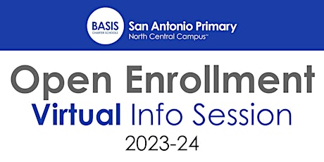 Open Enrollment VIRTUAL Information Session 2023-24