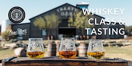 Whiskey Tasting with Treaty Oak Distillery