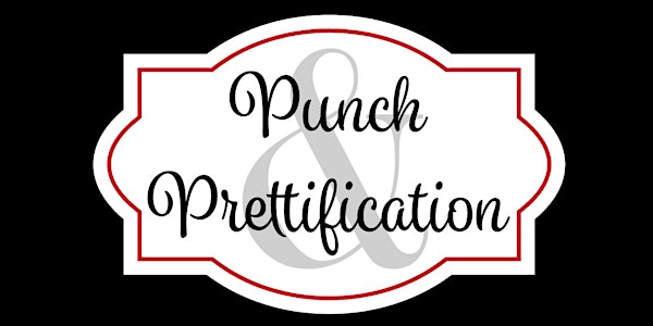 Punch & Prettification