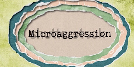 Lunch & Learn: Microaggressions