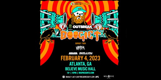 Iris Presents: Boogie T: Monster Energy Outbreak Tour @ BMH | Sat, Feb. 4th