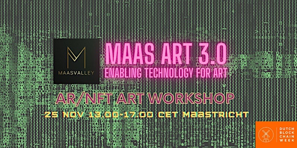 MAAS ART 3.0 Workshop - Create your first AR and NFT Art!