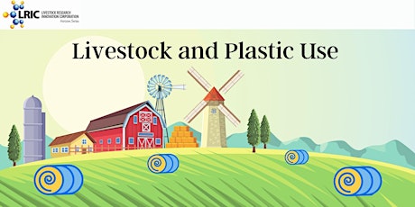 Horizon Series: Livestock and Plastic Use