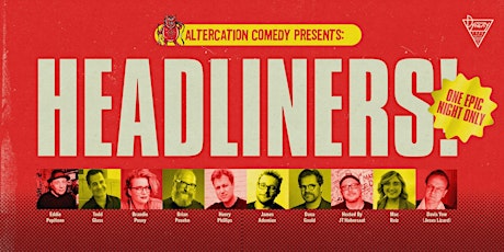 Altercation Comedy Presents: Headliners! w Eddie Pepitone, Dana Gould +More