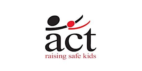 ACT Raising Safe Kids