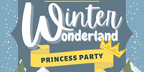 Winter Wonderland Princess Luncheon
