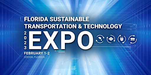 Florida Sustainable Transportation  & Technology Expo