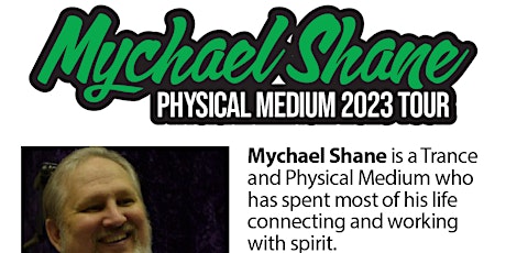 Physical Medium Mychael Shane Toronto Tour 2023