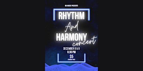 Rhythm & Harmony Concert Thurs 12/8/22