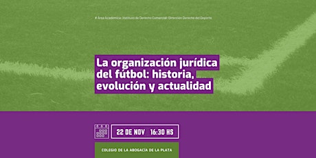 La organización jurídica del fútbol: historia, evolución y actualidad