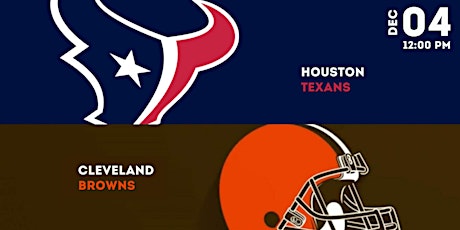 Browns vs Texans- Football Watch Party (Sunday)