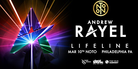 Andrew Rayel @ Noto Philly March 10 - RSVP Free b4 11