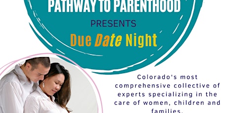Pathway to Parenthood Presents Due Date Night