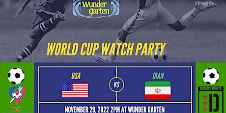 World Cup Watch Party at Wunder Garten: USA vs Iran