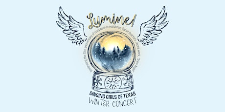 Singing Girls of Texas Winter Concert - Lumine!