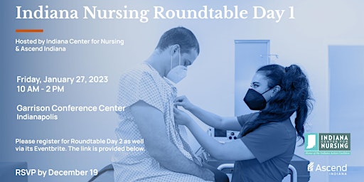 Indiana Nursing Roundtable Day 1