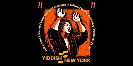 The 11th Annual Dreaming in Yiddish Concert & Award