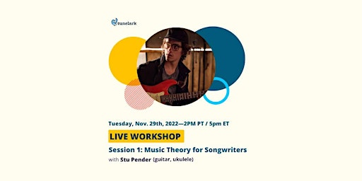 Session 1: Music Theory for Songwriters