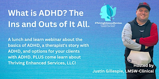 ADHD 101; A Quick Guide for Therapists and Other Clinicians