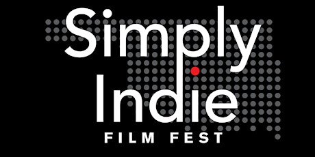 2FFN: Simply Indie 2022 Festival Favorite Short Films!