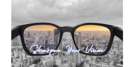 Sharpen Your Vision 2023 - Online primary image