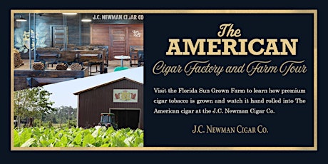 The American Cigar Factory and Farm Tour primary image