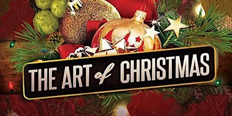 The Art of Christmas 2022 Gala For Giving
