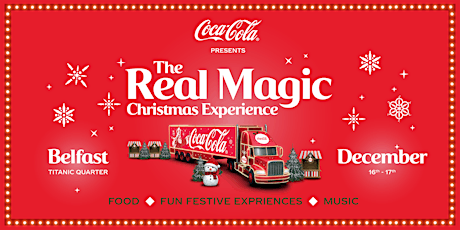 Coca-Cola Real Magic Christmas Experience (Belfast) primary image