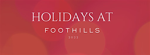 Collection image for Holidays at Foothills