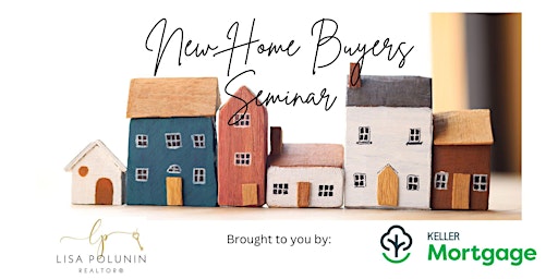 New Home Buyers Seminar